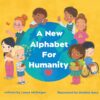A New Alphabet for Humanity Children's Book