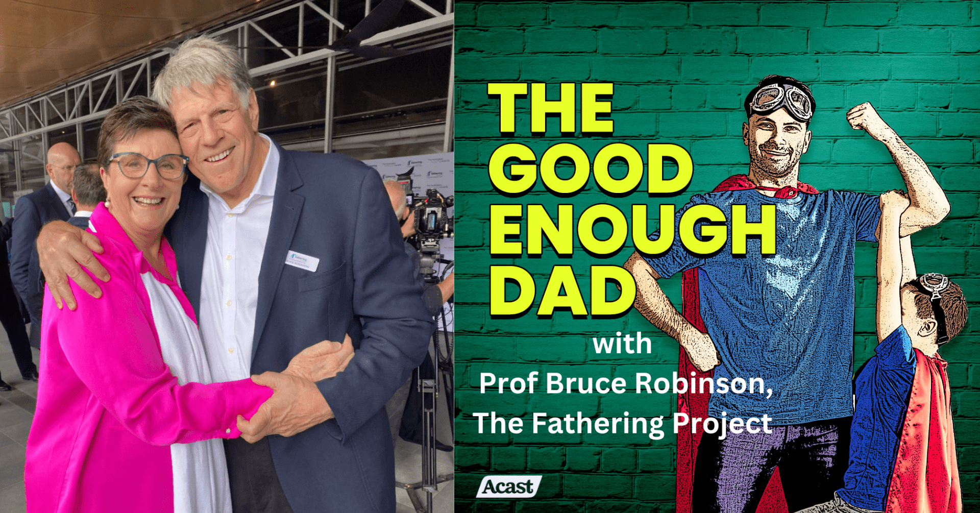 Bruce Robsinson R S1 E 30 The Good Enough Dad with Prof Bruce Robinson - Fatherhood has ...